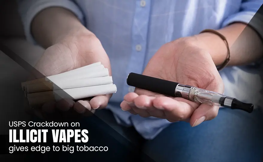 USPS Crackdown on Illicit Vapes Tightens Market, Gives Edge to Big Tobacco