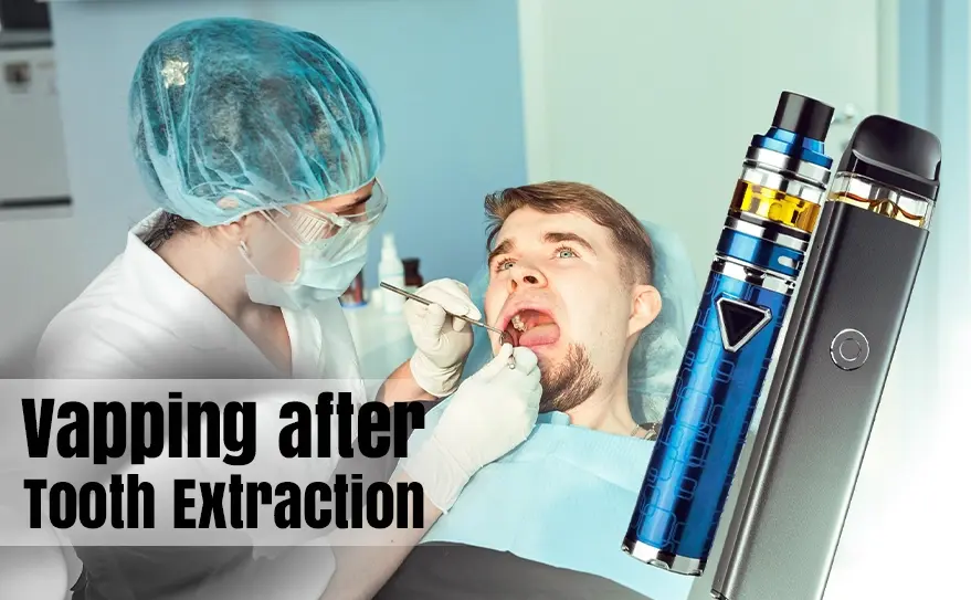 How Vaping Impacts Healing After a Tooth Extraction
