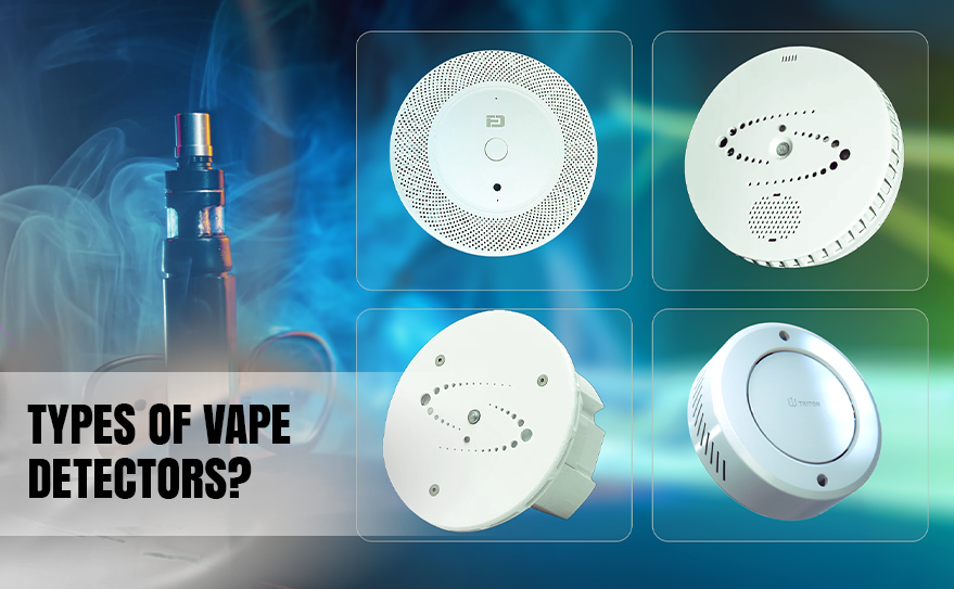 Types of Vape Detectors